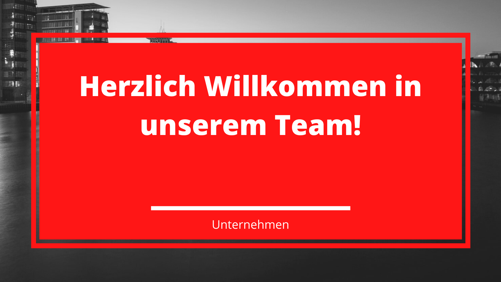 Herzlich Willkommen in unserem Team!